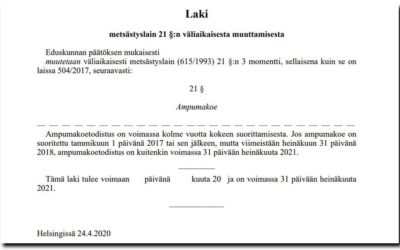 Tänä vuonna vanheneviin ampumakoetodistuksiin 1 vuosi lisäaikaa.